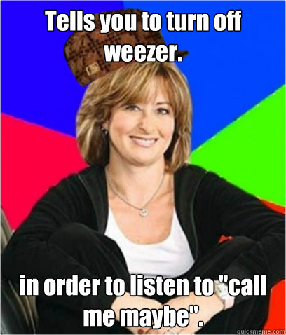 Tells you to turn off weezer. in order to listen to 