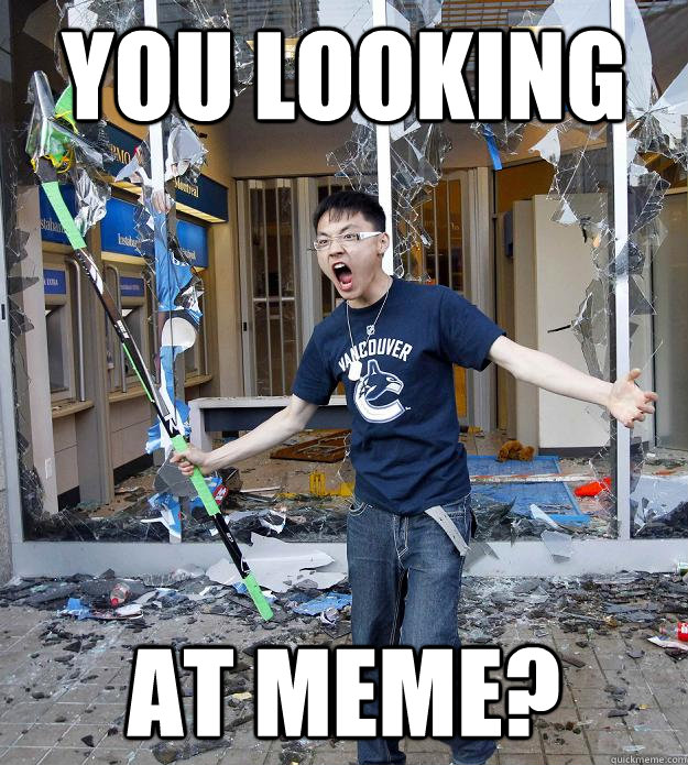 You looking at meme? - You looking at meme?  Misc