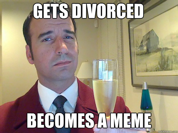 gets divorced becomes a meme  