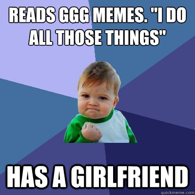 reads ggg memes. 