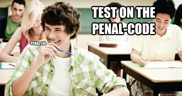 test on the penal-code   penal lol - test on the penal-code   penal lol  Misc