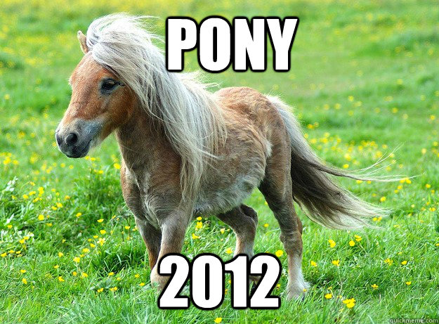 PONY 2012  