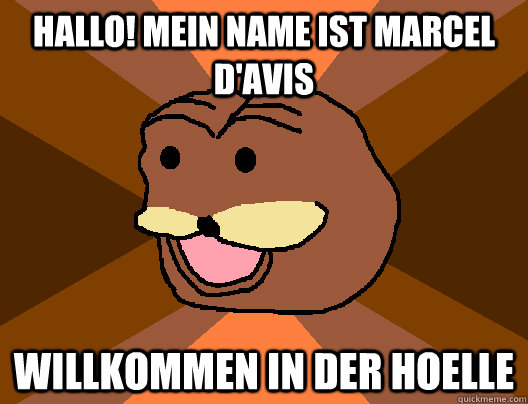 Hallo! Mein Name ist Marcel D'AVIS WILLKOMMEN IN DER HOELLE - Hallo! Mein Name ist Marcel D'AVIS WILLKOMMEN IN DER HOELLE  spurdo sprde