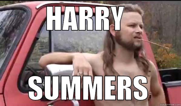 HARRY  SUMMERS Almost Politically Correct Redneck