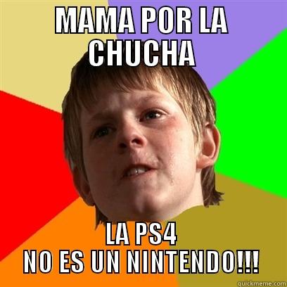 MAMA POR LA CHUCHA LA PS4 NO ES UN NINTENDO!!! Angry School Boy