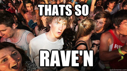 Thats so Rave'n  Sudden Clarity Clarence