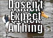 QUACK QUACK PEWDS DOSEN'T EXPECT A THING Actual Advice Mallard