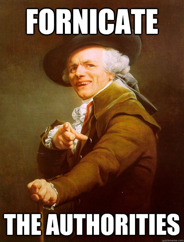 Fornicate  The authorities  Joseph Ducreux