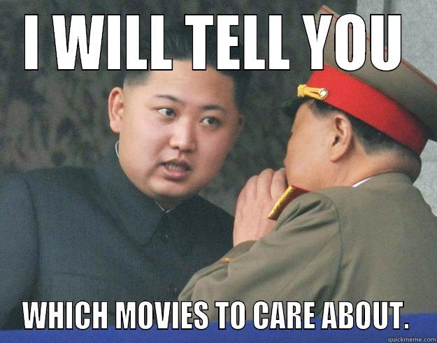 KIM JONG MOVIE - I WILL TELL YOU WHICH MOVIES TO CARE ABOUT. Hungry Kim Jong Un