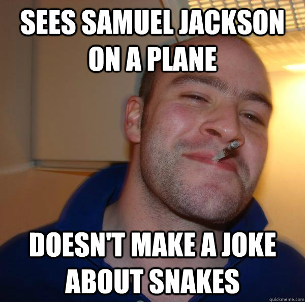 Sees Samuel Jackson on a plane Doesn't make a joke about snakes - Sees Samuel Jackson on a plane Doesn't make a joke about snakes  Misc