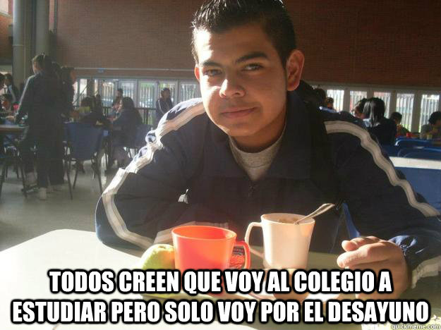  todos creen que voy al colegio a estudiar pero solo voy por el desayuno   choco