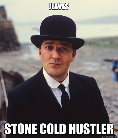 Jeeves Stone Cold Hustler  Jeeves