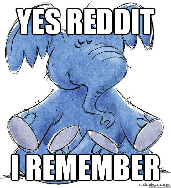YES reddit i rEMEMBER - YES reddit i rEMEMBER  Misc