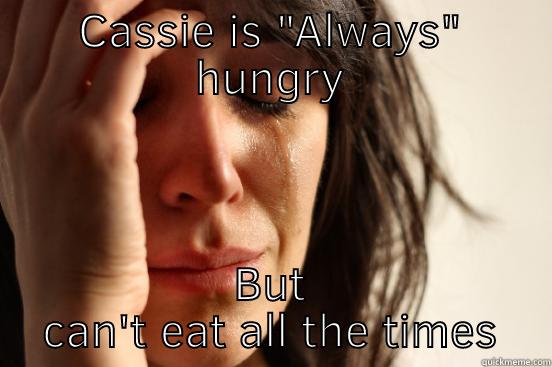 CASSIE IS 