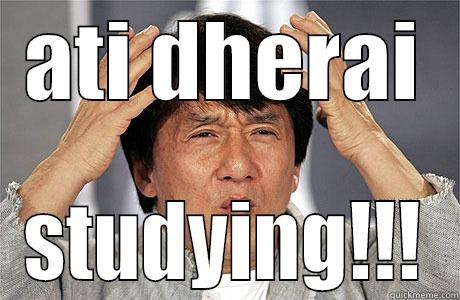 kati padhne?? - ATI DHERAI STUDYING!!! EPIC JACKIE CHAN