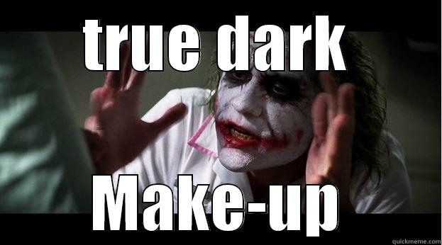 TRUE DARK MAKE-UP Joker Mind Loss
