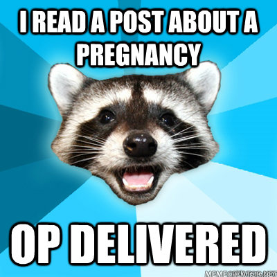 I read a post about a pregnancy OP delivered  - I read a post about a pregnancy OP delivered   Misc