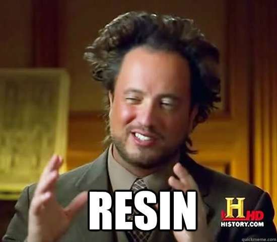   resin  Ancient Aliens
