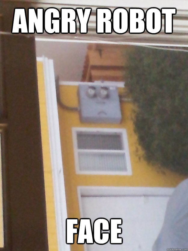 Angry robot face - Angry robot face  Misc