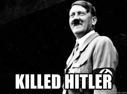  Killed Hitler  