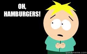 Oh, Hamburgers!  