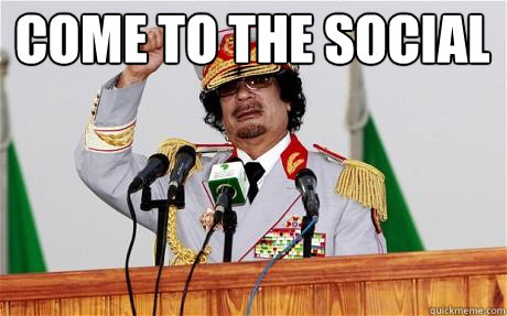 Come to the social   Insane Gaddafi