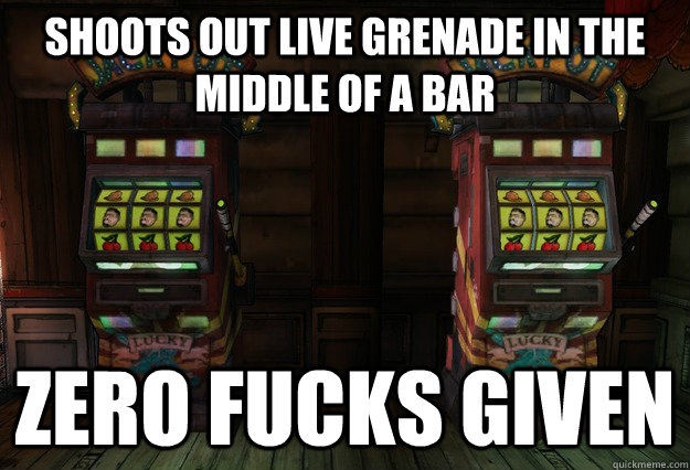 Shoots out live grenade in the middle of a bar ZERO FUCKS GIVEN - Shoots out live grenade in the middle of a bar ZERO FUCKS GIVEN  Misc