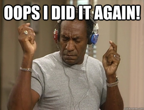 OOPS I DID IT AGAIN!  - OOPS I DID IT AGAIN!   Bill Cosby Headphones