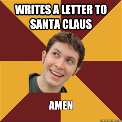 Writes a letter to Santa Claus Amen  Tobuscus