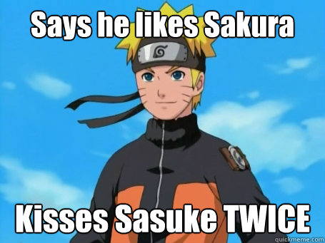 Says he likes Sakura Kisses Sasuke TWICE  