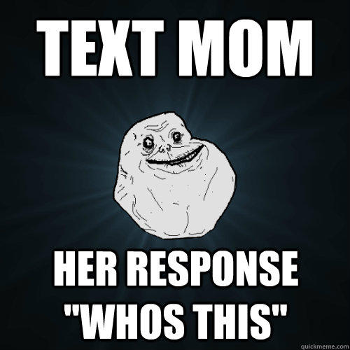 Text Mom her response 