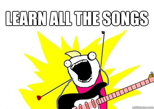 LEARN ALL THE SONGS  - LEARN ALL THE SONGS   Learn All The Songs