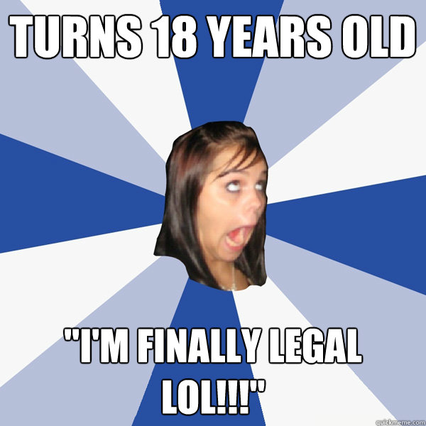 Turns 18 years old 