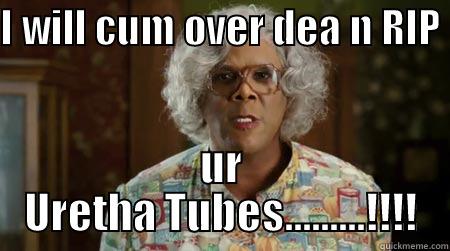I WILL CUM OVER DEA N RIP  UR URETHA TUBES.........!!!! Misc