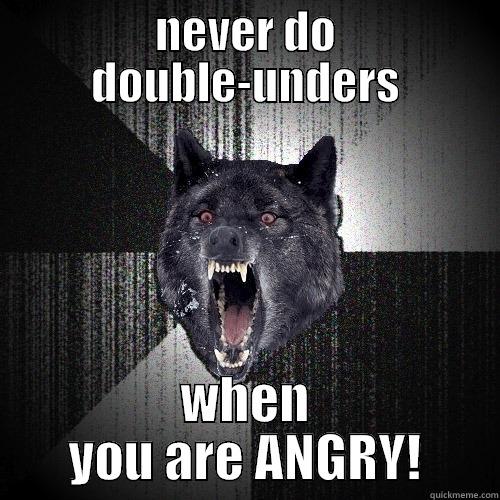 NEVER DO DOUBLE-UNDERS WHEN YOU ARE ANGRY! Insanity Wolf