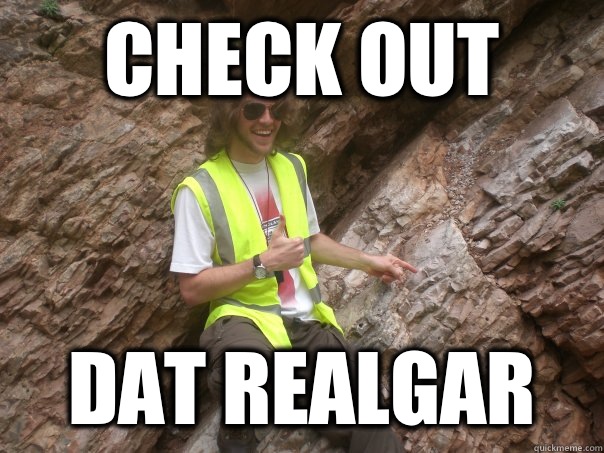 Check out  Dat realgar  Sexual Geologist