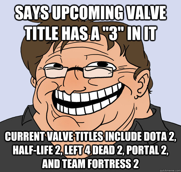Says upcoming Valve title has a 