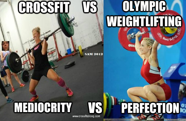 Crossfit Vs Olympic weightlifting  mediocrity  vs Perfection - Crossfit Vs Olympic weightlifting  mediocrity  vs Perfection  Misc