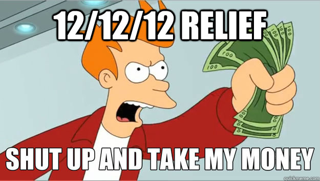 12/12/12 Relief    