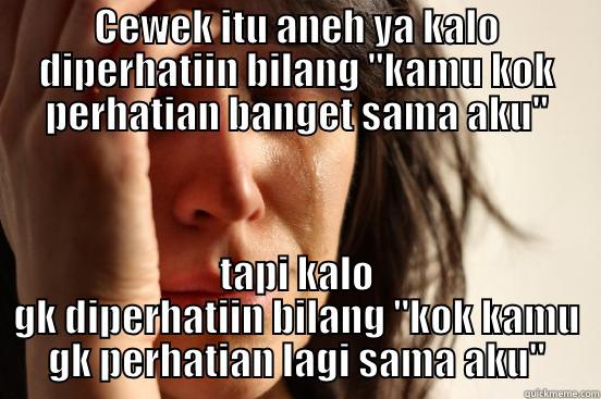 CEWEK ITU ANEH YA KALO DIPERHATIIN BILANG 