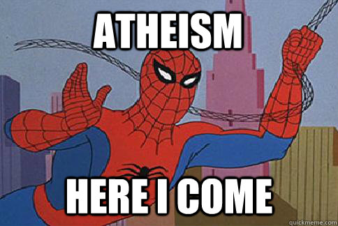 Atheism here I come  