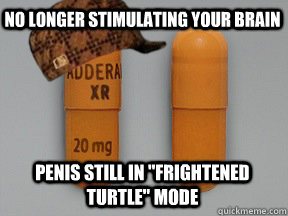 No longer stimulating your brain  Penis still in 