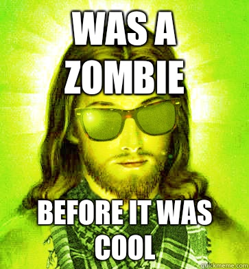 Was a zombie Before it was cool - Was a zombie Before it was cool  Misc