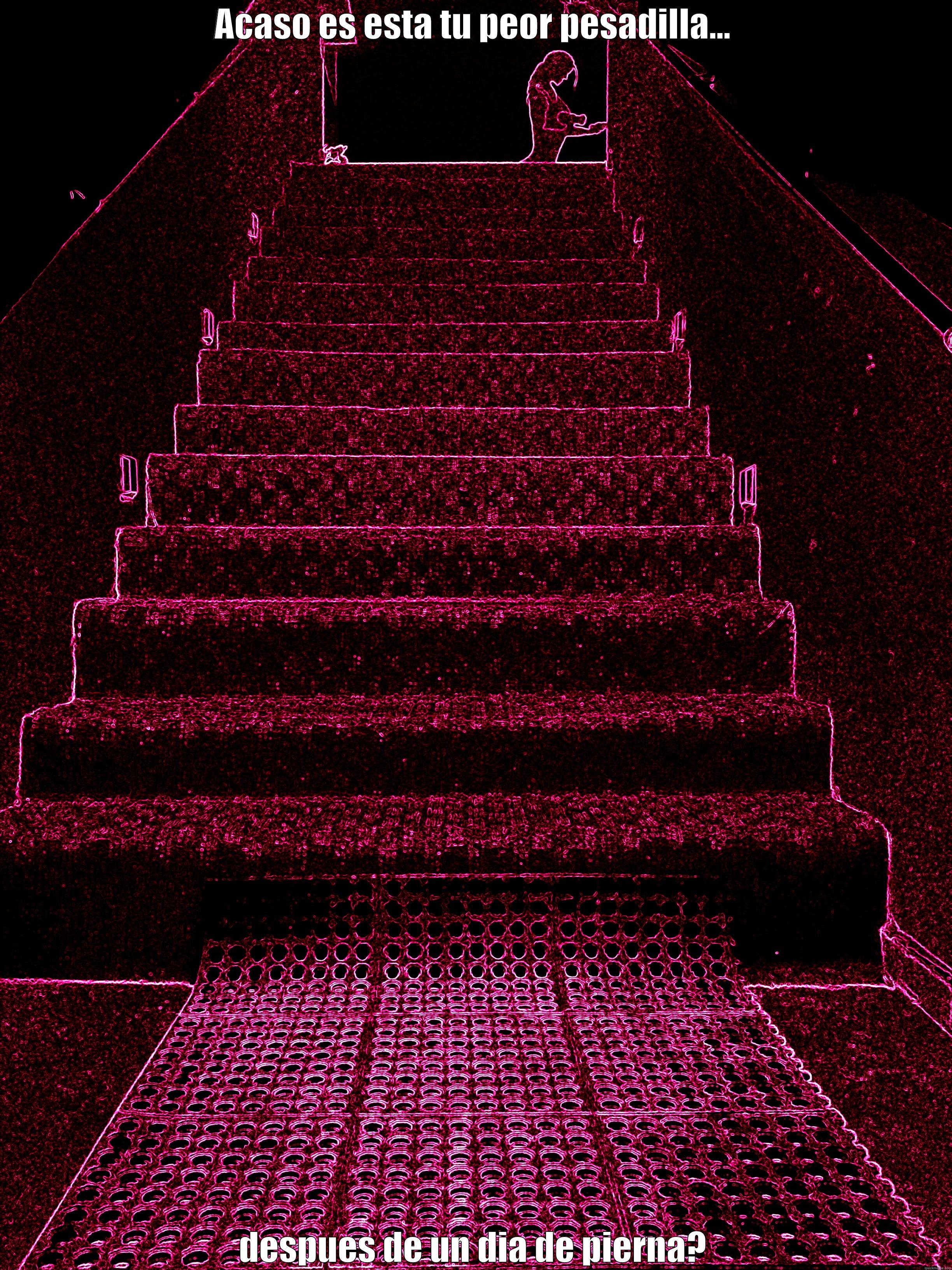 ACASO ES ESTA TU PEOR PESADILLA... DESPUÉS DE UN DÍA DE PIERNA? Misc