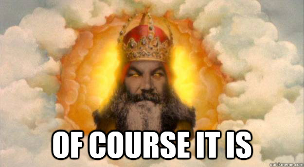  of COURSE it is -  of COURSE it is  Of Course