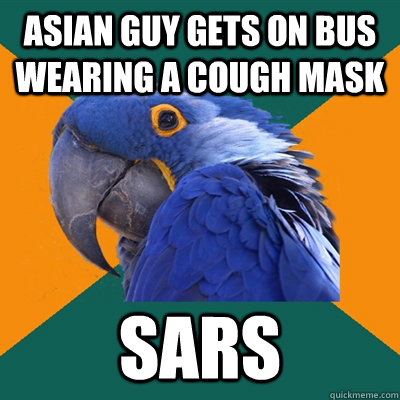 Asian Guy gets on bus wearing a cough mask SARS  Paranoid Parrot