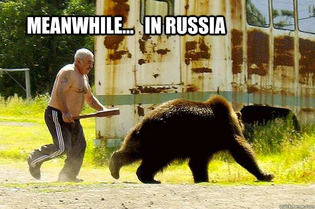 meanwhile...   in russia  