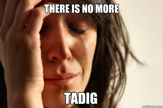 There is no more Tadig  First World Problems
