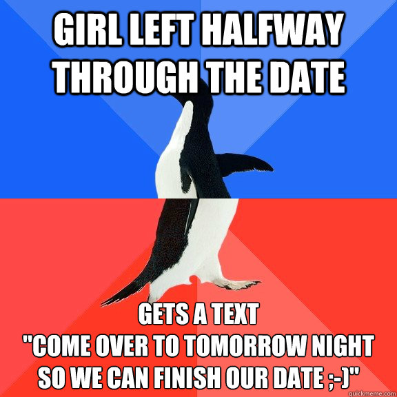 Girl left halfway through the date Gets a text
