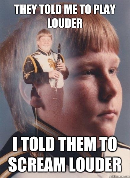 They told me to play louder I told them to scream louder   PTSD Clarinet Boy